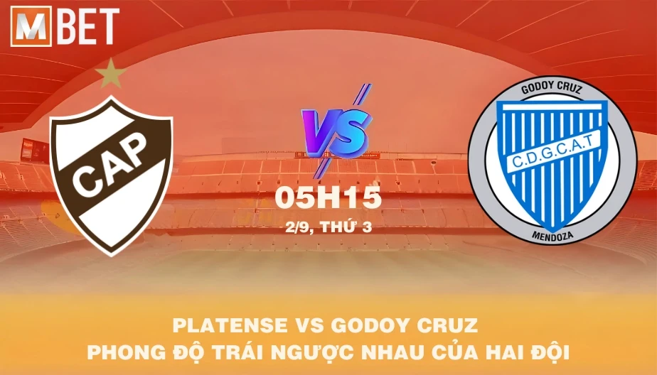MBET Nhận Định Bóng Đá Platense vs Godoy Cruz 05h15 02/09/2025