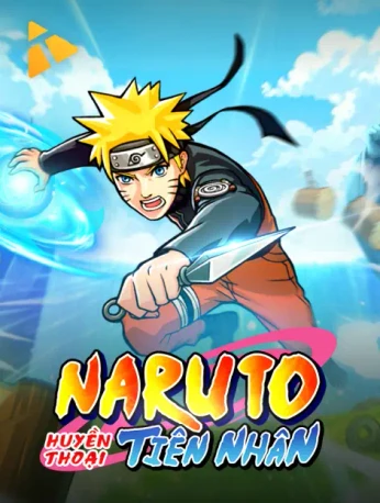 MBET Naruto Huyền Thoại Tiên Nhân